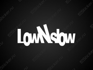 Наклейка - LowNslow